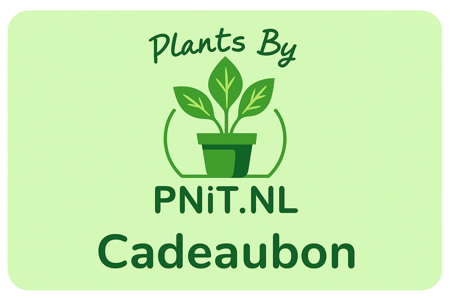 Cadeaubon Plants By PNiT.nl